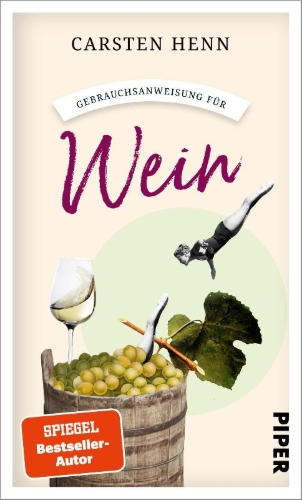 Buchcover und Innenansicht für das Buch: Gebrauchsanweisung für Wein