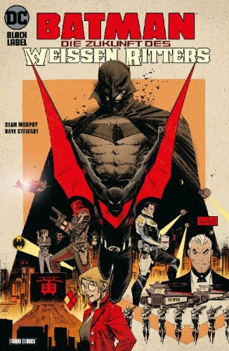 Buchcover und Innenansicht für das Buch: Batman: Beyond the White Knight 1-8; Batman: White Knight Presents: Red Hood 1-2