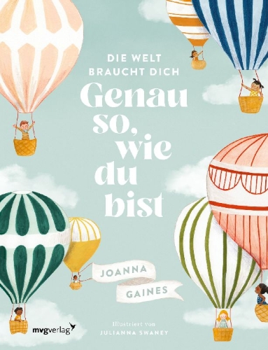 Buchcover und Innenansicht für das Buch: Die Welt braucht dich. Genau so, wie du bist