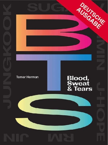 Buchcover und Innenansicht für das Buch: BTS: Blood, Sweat & Tears