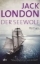Buchcover und Innenansicht für das Buch:  >The Sea-Wolf<  