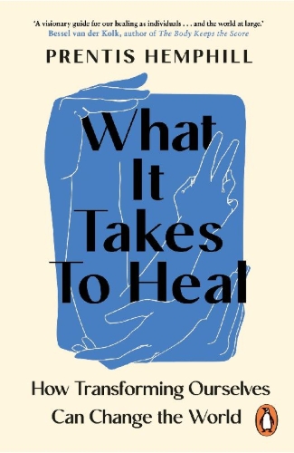 Buchcover und Innenansicht für das Buch: What It Takes To Heal