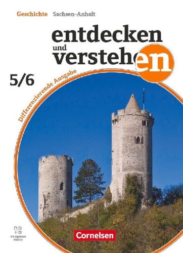 Buchcover und Innenansicht für das Buch: Entdecken und verstehen Band 1: 5./6.Schuljahr - Differenzierende Ausgabe Sachsen-Anhalt ab 2024 - Schulbuch