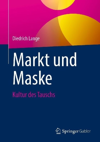 Buchcover und Innenansicht für das Buch: Markt und Maske