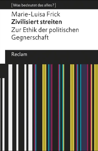 Buchcover und Innenansicht für das Buch: Zivilisiert streiten