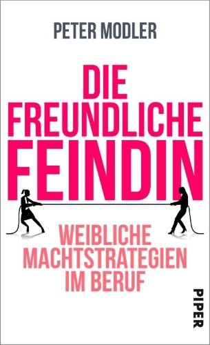 Buchcover und Innenansicht für das Buch: Die freundliche Feindin