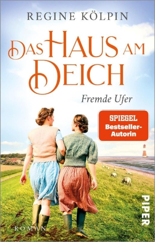 Buchcover und Innenansicht für das Buch: Das Haus am Deich - Fremde Ufer