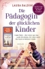 Buchcover und Innenansicht für das Buch: Die Pädagogin der glücklichen Kinder