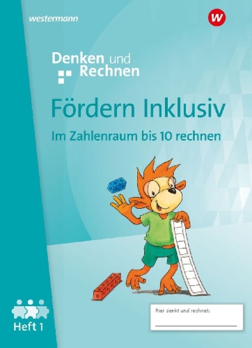 Buchcover und Innenansicht für das Buch: Fördern Inklusiv. Heft 1: Zahlenraum bis 10: Denken und Rechnen
