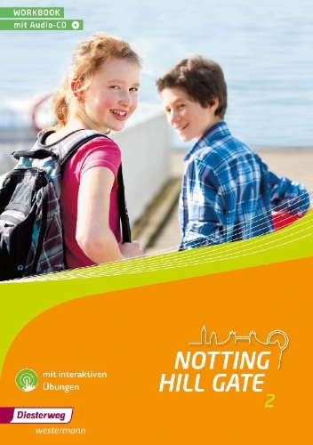 Buchcover und Innenansicht für das Buch: Notting Hill Gate 2. Workbook mit Audio-CD und interaktiven Übungen