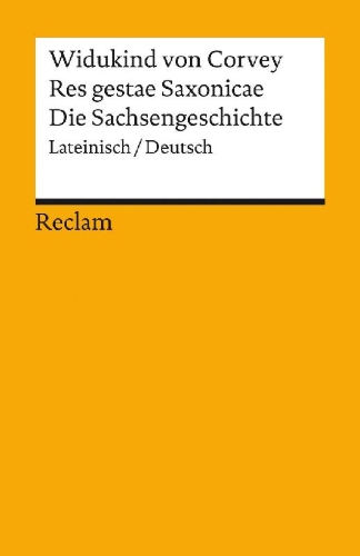 Buchcover und Innenansicht für das Buch: Res gestae Saxonicae / Die Sachsengeschichte. Lateinisch/Deutsch
