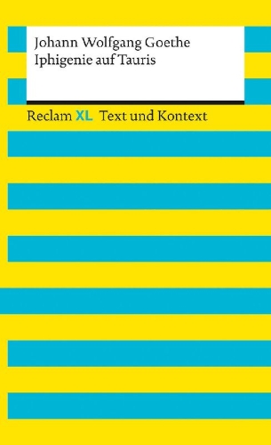 Buchcover und Innenansicht für das Buch: Iphigenie auf Tauris. Textausgabe mit Kommentar und Materialien