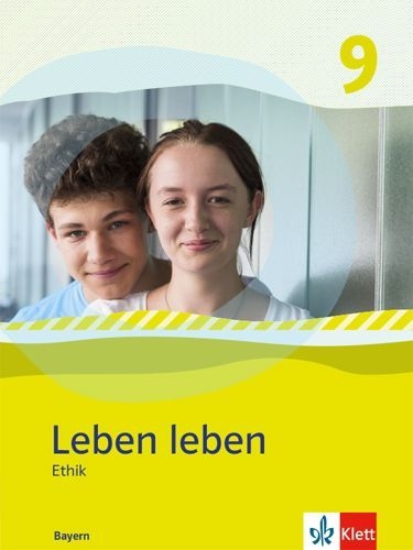 Buchcover und Innenansicht für das Buch: Leben leben 9. Schulbuch Klasse 9.  Ausgabe Bayern