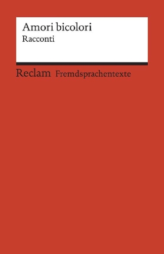 Buchcover und Innenansicht für das Buch: Amori bicolori. Racconti di Muin Masri, Ingy Mubiayi, Zhu Qifeng e Igiaba Scego