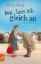 Buchcover und Innenansicht für das Buch: Den lass ich gleich an