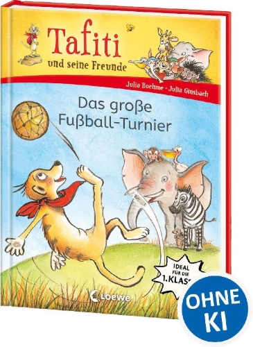 Buchcover und Innenansicht für das Buch: Tafiti und seine Freunde (Band 1) - Das große Fußball-Turnier