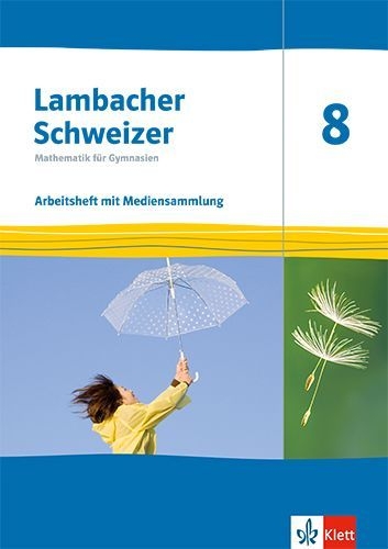 Buchcover und Innenansicht für das Buch: Lambacher Schweizer Mathematik 8. Ausgabe Thüringen und Hamburg