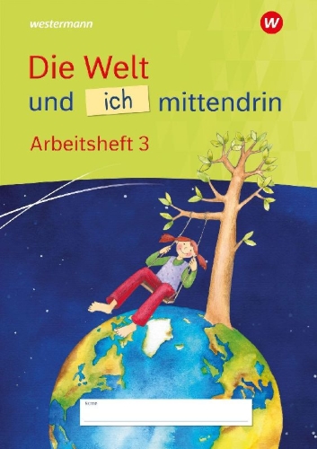 Buchcover und Innenansicht für das Buch: Die Welt und ich mittendrin 2. Arbeitsheft