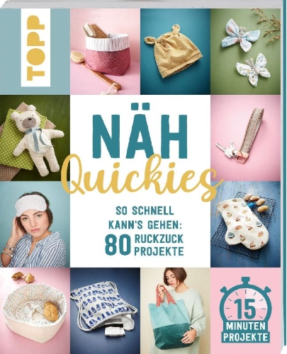 Buchcover und Innenansicht für das Buch: Näh-Quickies: 15-Minuten-Projekte