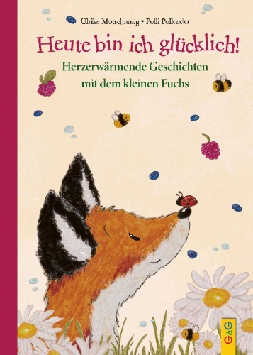 Buchcover und Innenansicht für das Buch: Heute bin ich glücklich!