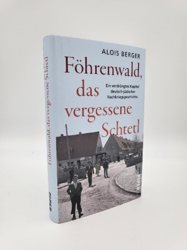 Buchcover und Innenansicht für das Buch: Föhrenwald, das vergessene Schtetl
