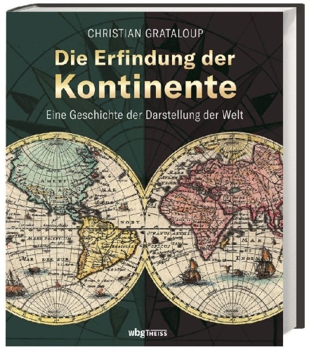 Buchcover und Innenansicht für das Buch: L'invention des continents et des océans