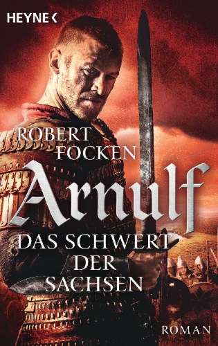 Buchcover und Innenansicht für das Buch: Arnulf 02 - Das Schwert der Sachsen