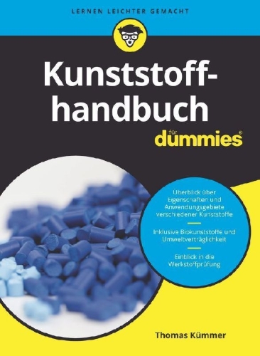 Buchcover und Innenansicht für das Buch: Kunststoffhandbuch für Dummies