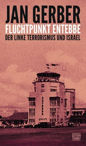Buchcover und Innenansicht für das Buch: Fluchtpunkt Entebbe
