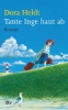 Buchcover und Innenansicht für das Buch: Tante Inge haut ab