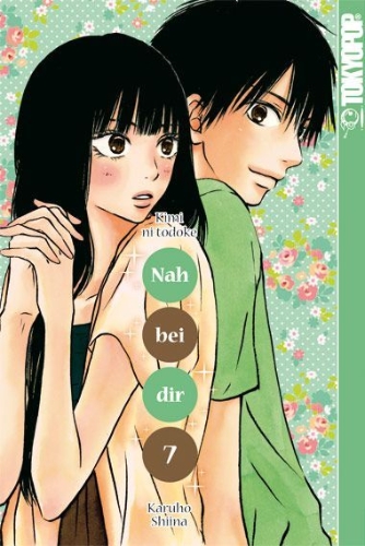 Buchcover und Innenansicht für das Buch: Nah bei dir - Kimi ni Todoke 07