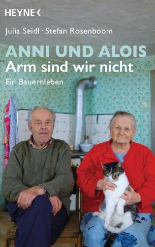 Buchcover und Innenansicht für das Buch: Anni und Alois - Arm sind wir nicht