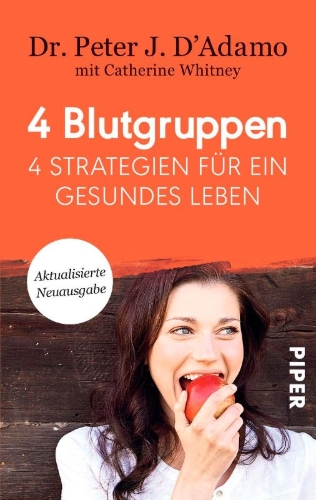 Buchcover und Innenansicht für das Buch: 4 Blutgruppen - 4 Strategien für ein gesundes Leben