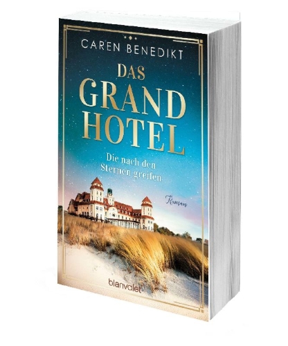 Buchcover und Innenansicht für das Buch: Das Grand Hotel - Die nach den Sternen greifen