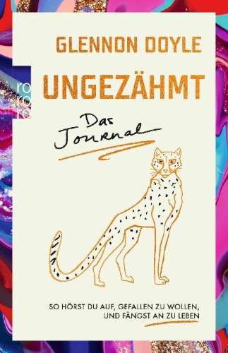 Buchcover und Innenansicht für das Buch: Get Untamed - The Journal