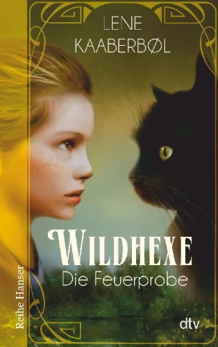 Buchcover und Innenansicht für das Buch: Wildhexe - Die Feuerprobe