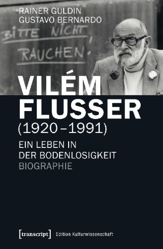 Buchcover und Innenansicht für das Buch: Vilém Flusser (1920-1991)