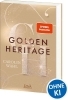 Buchcover und Innenansicht für das Buch: Golden Heritage (Crumbling Hearts, Band 2)