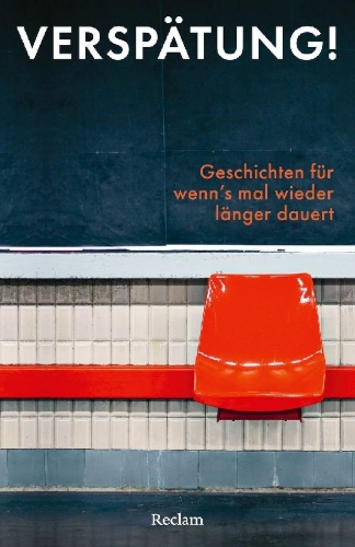Buchcover und Innenansicht für das Buch: Verspätung! Geschichten für wenn's mal wieder länger dauert