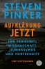 Buchcover und Innenansicht für das Buch: Enlightenment Now. The Case for Reason, Science, Humanism, and Progress