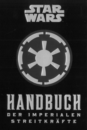 Buchcover und Innenansicht für das Buch: Star Wars Imperial Handbook: A Commander's Guide