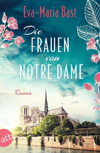 Buchcover und Innenansicht für das Buch: Die Frauen von Notre Dame