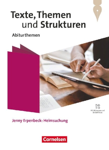 Buchcover und Innenansicht für das Buch: Texte, Themen und Strukturen. Qualifikationsphase - Abiturthemen - Jenny Erpenbeck: Heimsuchung - Themenheft