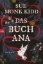 Buchcover und Innenansicht für das Buch: Das Buch Ana