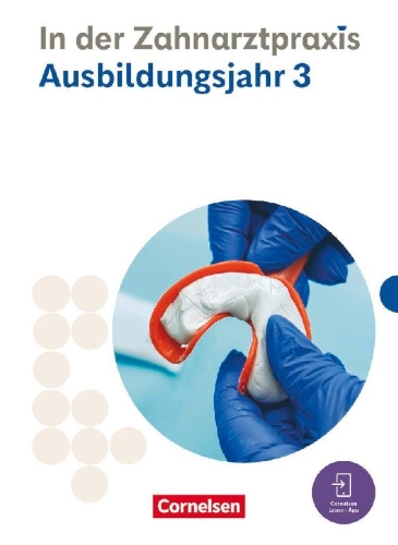 Buchcover und Innenansicht für das Buch: Zahnmedizinische Fachangestellte. 3. Ausbildungsjahr - Fachkunde
