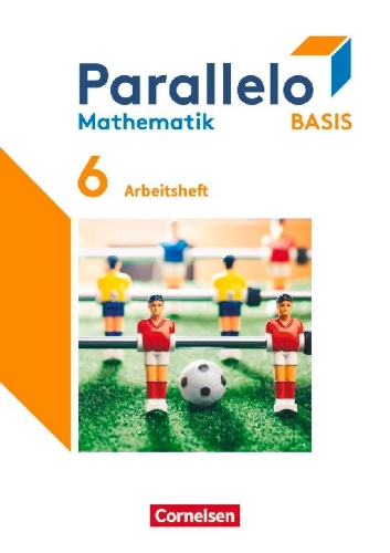 Buchcover und Innenansicht für das Buch: Parallelo Basis 6. Schuljahr. Arbeitsheft mit Lösungen
