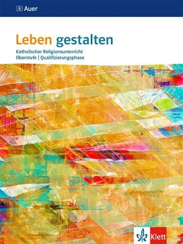 Buchcover und Innenansicht für das Buch: Leben gestalten Oberstufe Qualifikationsphase
