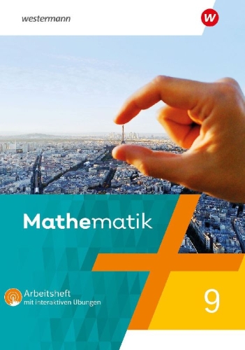 Buchcover und Innenansicht für das Buch: Mathematik 9. Arbeitsheft mit interaktiven Übungen