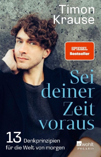 Buchcover und Innenansicht für das Buch: Sei deiner Zeit voraus