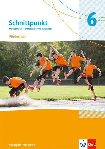 Buchcover und Innenansicht für das Buch: Schnittpunkt Mathematik 6. Förderheft mit Lösungsheft Klasse 6. Differenzierende Ausgabe Nordrhein-Westfalen